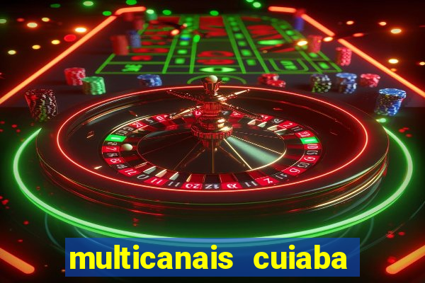 multicanais cuiaba x flamengo